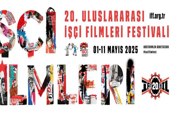 Uluslararası İşçi Filmleri Festivali 20 yaşında!